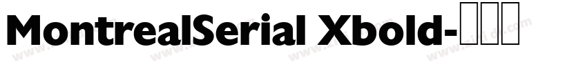 MontrealSerial Xbold字体转换